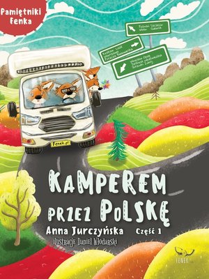 cover image of Pamiętniki Fenka. Kamperem przez Polskę. Część 1